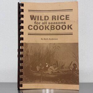 Wild Rice for all seasons Cookbook